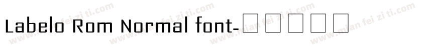 Labelo Rom Normal font字体转换